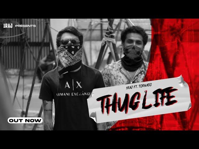 Thug Life | 1RAJ (feat. Tornado) | [Prod. by Major]