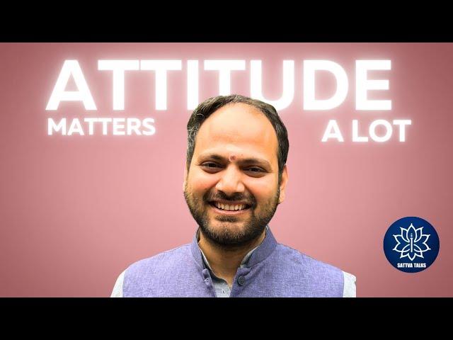 Attitude Matters a Lot! Session with Rahul Singh