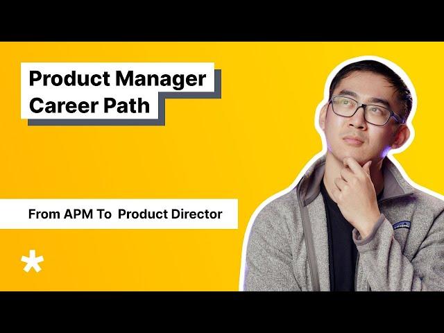 Product Manager Career Path: Climbing the PM Ladder