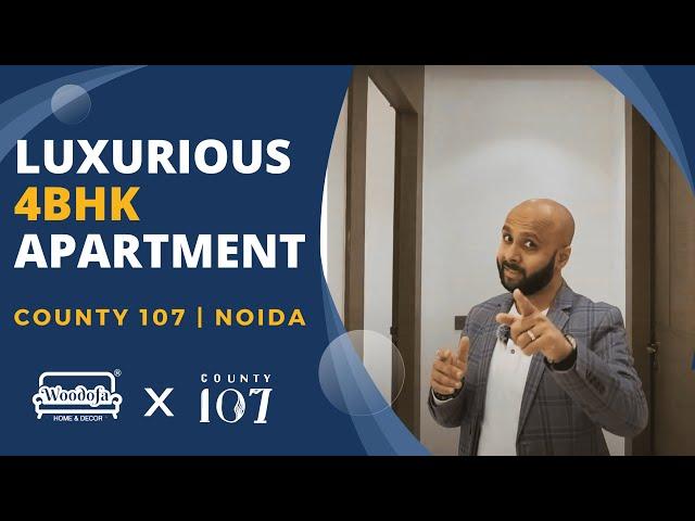 4 BHK 3500 sqft | Luxury Interiors at County 107 Noida | Woodofa Interiors