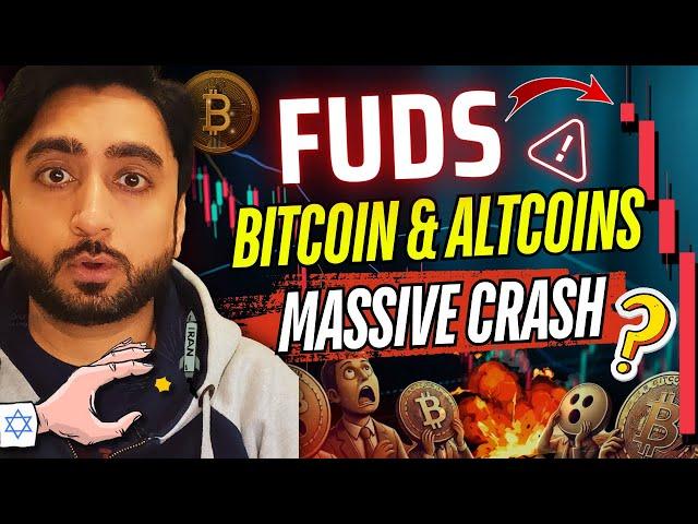 ALERTBIG FUDS IN CRYPTO MARKET  BITCOIN & ALTCOINS CRASH TODAY   BITCOIN NEXT MOVE