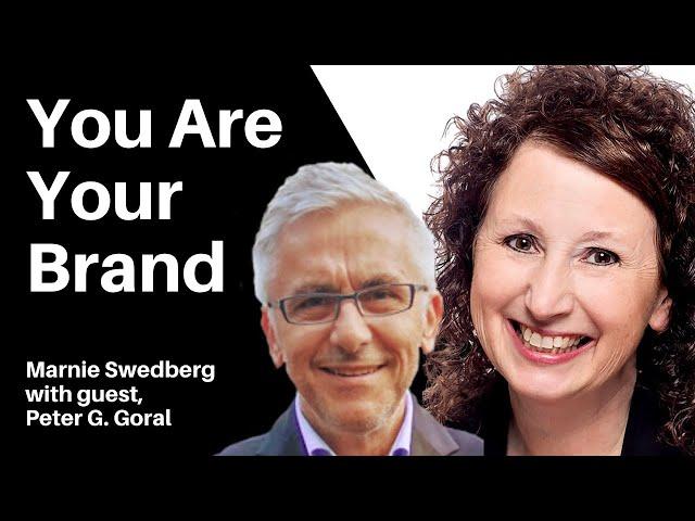 You Are Your Brand with Social Media Strategist Peter G. Goral