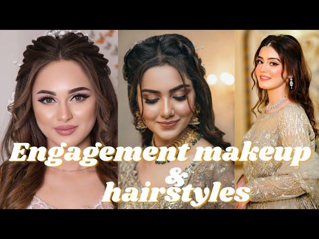 Beautiful & best engagement makeup & hairstyles 2023|attractive engagement makeup & hairstyle looks|