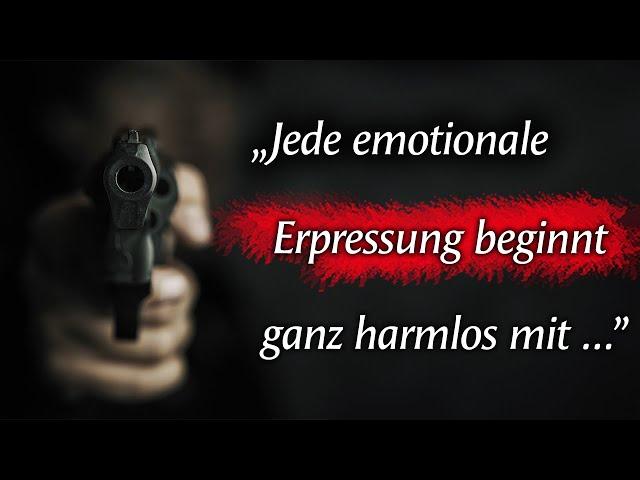 Gangster-Trick: SO kriegen Narzissten dich rum (emotionale Erpressung!)