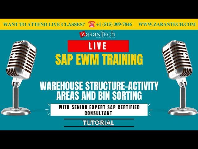 LIVE | Warehouse Structure - Activity Areas and Bin Sorting | SAP EWM Training | ZaranTech