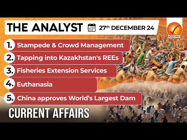 Current Affairs Today: The Analyst 27 December 2024 | Newspaper Analysis | Vajiram And Ravi