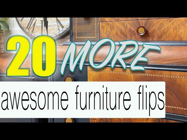 20 MORE of my best FURNITURE FLIPS!! before and after of my favourites rescues!