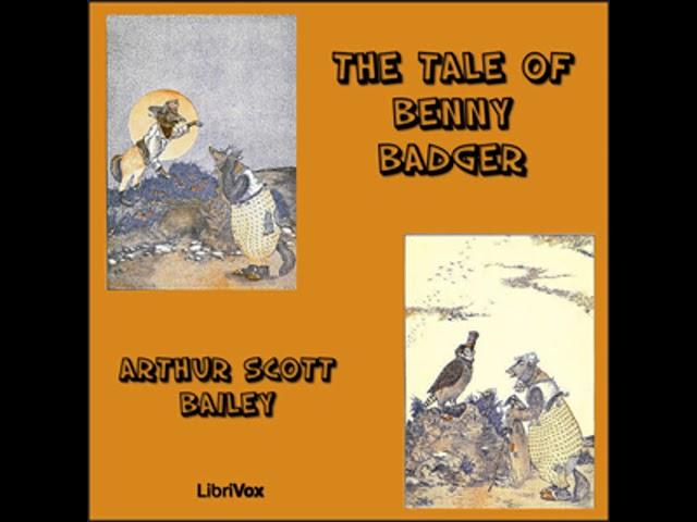 The Tale of Benny Badger by Arthur Scott BAILEY | Full Audio Book