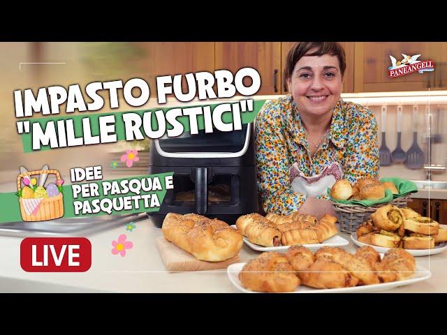 IMPASTO FURBO "MILLE RUSTICI" Facilissimo e versatile - Ricetta in diretta