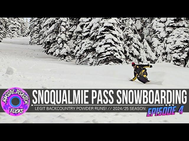 Legit BACKCOUNTRY POWDER SNOWBOARDING in Snoqualmie Pass // EP4