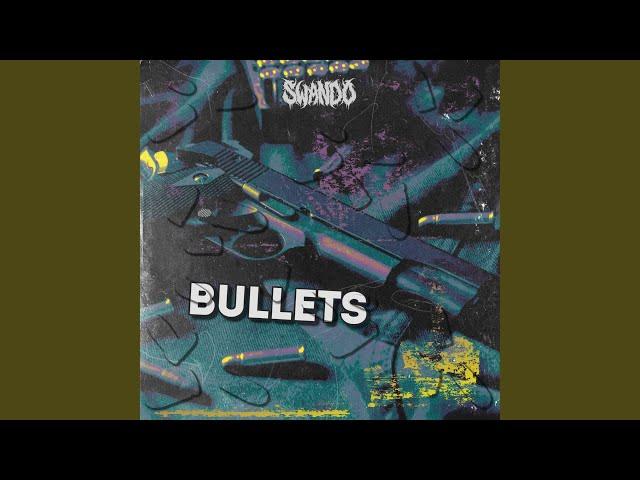 BULLETS