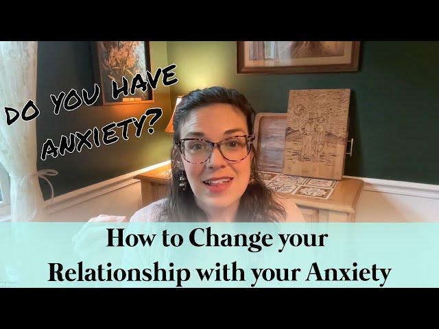 Get to know your anxiety so it doesn't control you