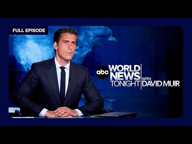 ABC World News Tonight with David Muir Full Broadcast - Sept. 26, 2024