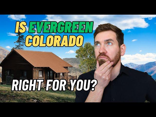 5 Things To Know About Living In Evergreen Colorado