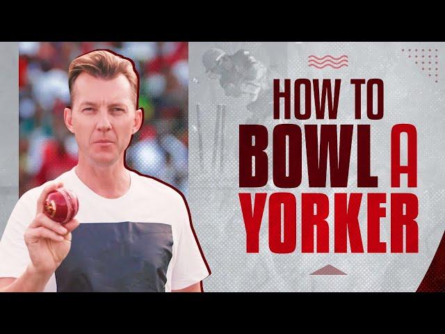 HOW TO BOWL A YORKER I BRETT LEE TV I MASTERCLASS