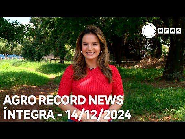 Agro Record News - 14/12/2024