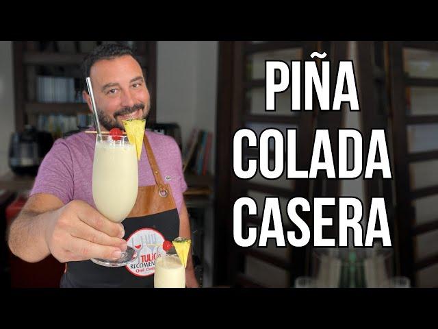 ¡Cómo hacer una Piña Colada muy Fácil y Deliciosa! | Tulio Recomienda