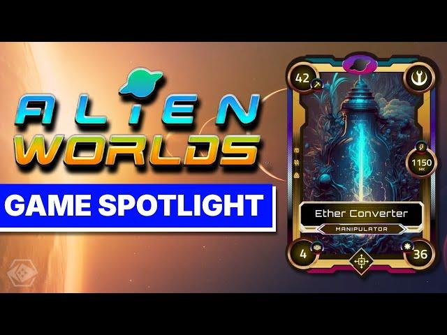 PlayToEarn Game Spotlight: Alien Worlds