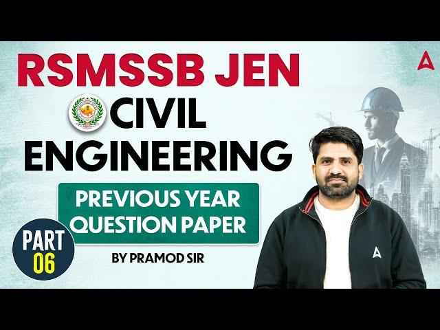 RSMSSB JEN 2024 | RSMSSB JE Civil Engineering Previous Year Question Paper #6 | by Pramod Sir