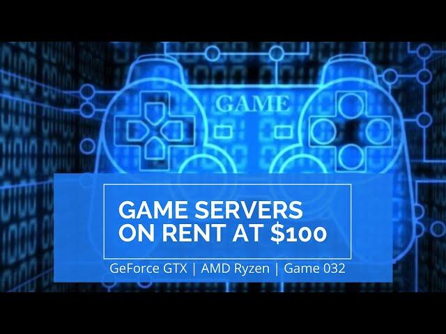 Buy Dedicated Game Server Hosting with unlimited scaling GPU- GeForce GTX & AMD Ryzen : VCCLHosting