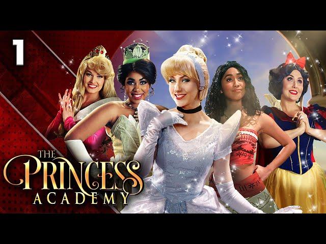 Happily Ever After - The Princess Academy (Ep 1) A Disney Princess Musical