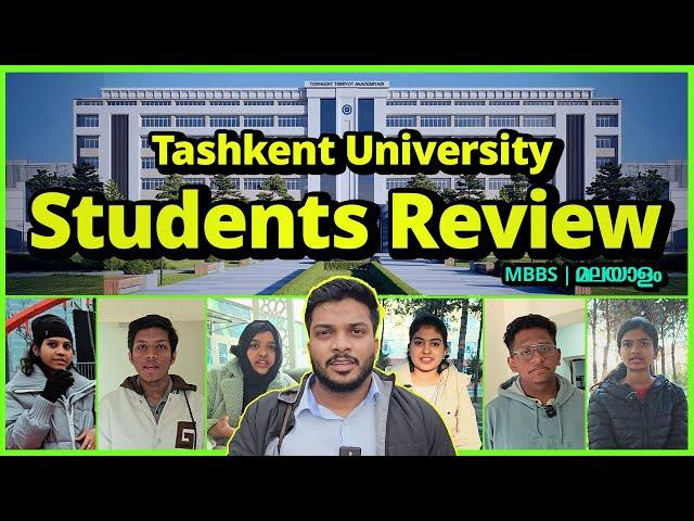 Honest Review of MBBS Students in Tashkent University Uzbekistan | Malayalam