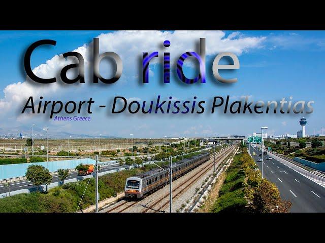 Cab ride Airport -  Plakentia Athens Greece