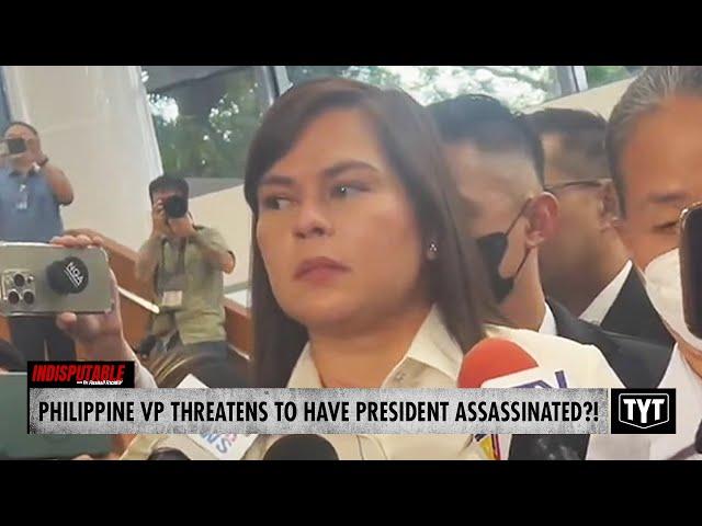 Philippine Vice President Threatens To Have President & Wife Assassinated