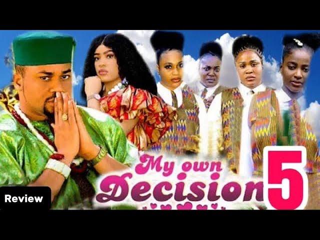 MY OWN DECISION SEASON 5 (New Trending Nigerian Nollywood Movie Review 2025)Mike Godson, Ella Idu