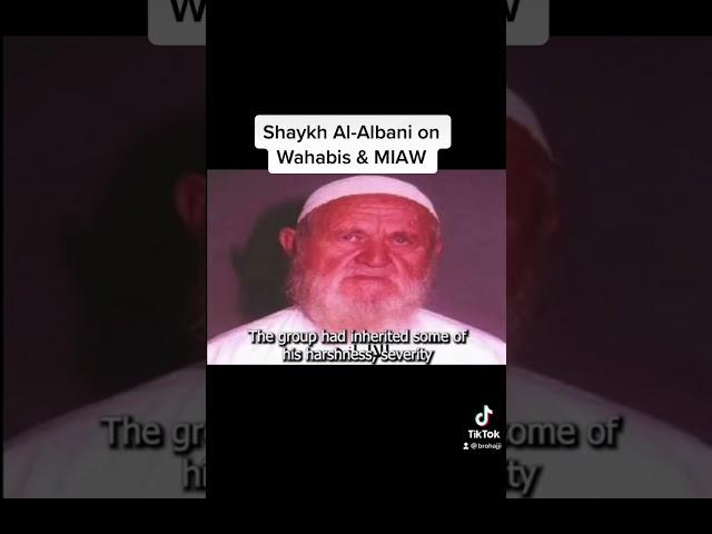 SHAYKH AL-ALBANI ON MUHAMMAD IBN ABDUL WAHAB & WAHHABIS