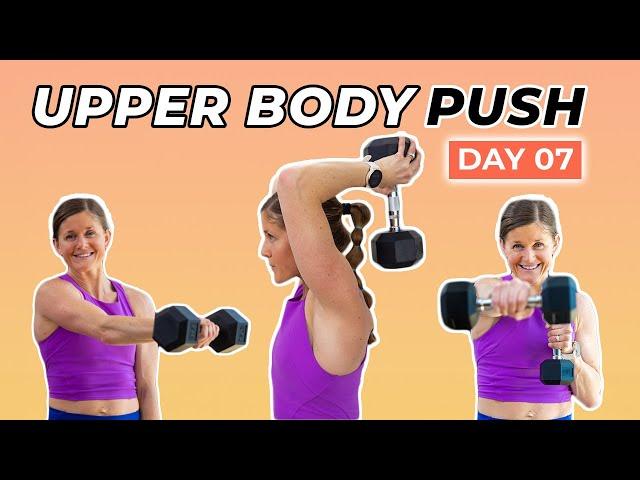 Stronger 25 Day 7: 25-Minute Chest, Shoulders + Triceps Workout