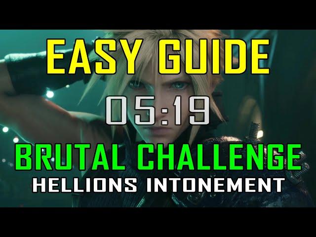 Final Fantasy 7 Rebirth - EASY WAY to defeat BRUTAL CHALLENGE: HELLIONS INTONEMENT