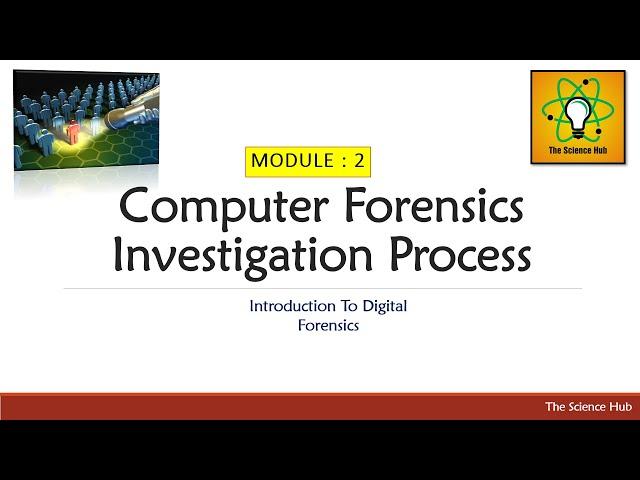 2. Computer Forensics Investigation Process | The Science Hub