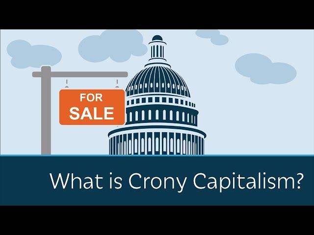 What is Crony Capitalism? | 5 Minute Video