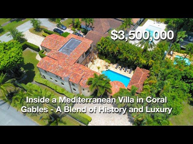 Inside a $3.5M Mediterranean Villa in Coral Gables – A Blend of History and Luxury!