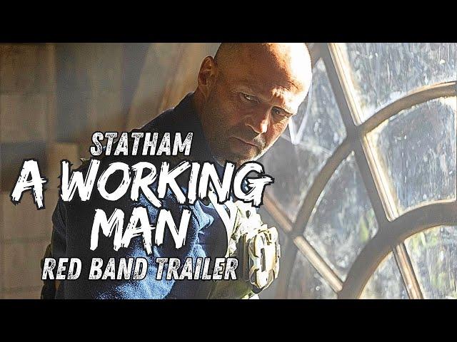 A Working Man Red Band trailer | Jason Statham