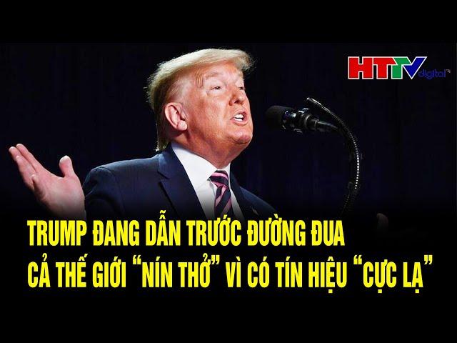 Điểm nóng bầu cử Mỹ: Trump đang dẫn trước đường đua, cả thế giới “nín thở” vì có  tín hiệu “cực lạ”