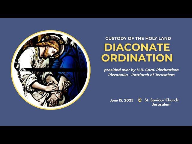 Franciscan Diaconate Ordination 2025 | Jerusalem