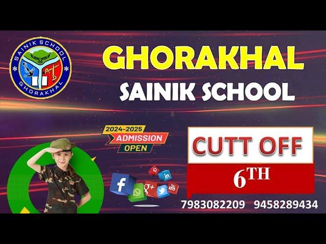 Sainik School GHORAKHAL Cut Off 2024 | Class 6 | Cut Off Marks Ghorakhal
