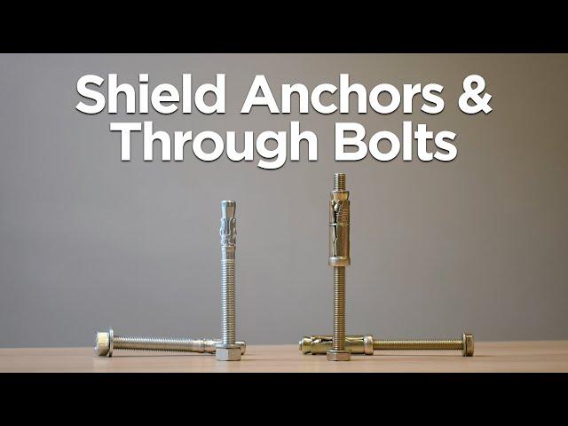 What are Shield Anchors & Through Bolts? | Product Showcase