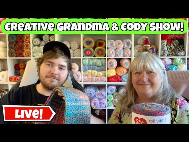 Creative Grandma & Cody Show! Live Now!  Come Join Us!