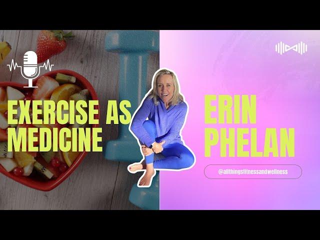 Transform Your Gym's Impact | Erin Phelan on Shifting the Narrative to Exercise as Medicine