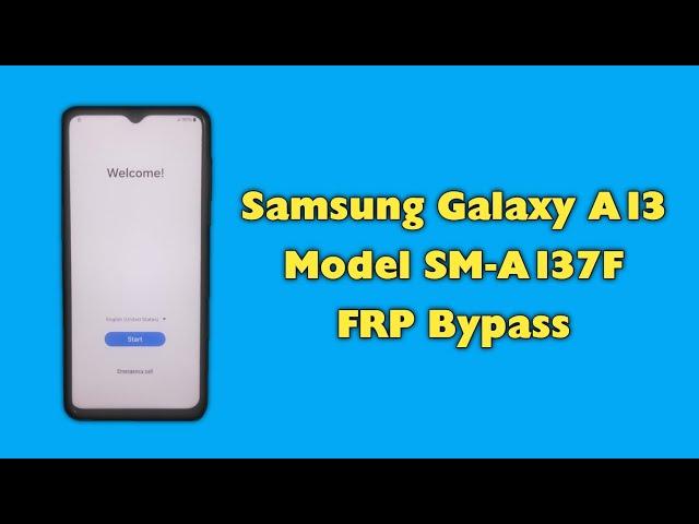 Samsung A13 FRP Bypass By Unlock Tool A137F Google Account Unlock Android 14 U6 Binary 2024