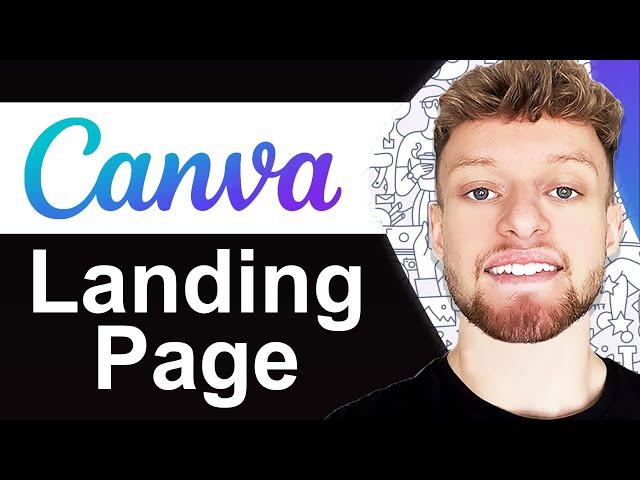 How To Create a Landing Page With Canva (Step By Step)