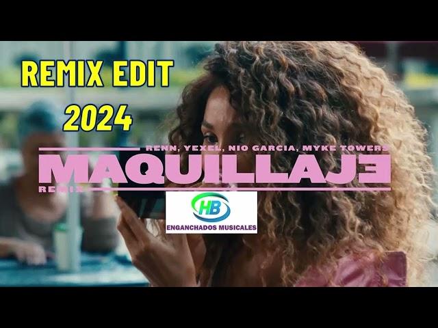 Maquillaje (Remix Edit Septiembre 2024) - MYKE TOWERS