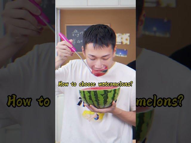 Summer is Coming~ Do You Know How to Pick a Sweet Watermelon? Just 3 STEPS!