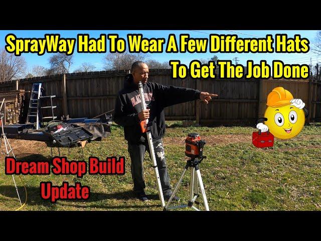 SprayWayCustoms 40X60 Dream Shop Build - Checking Grade With Rotary Laser & Removing Top Soil
