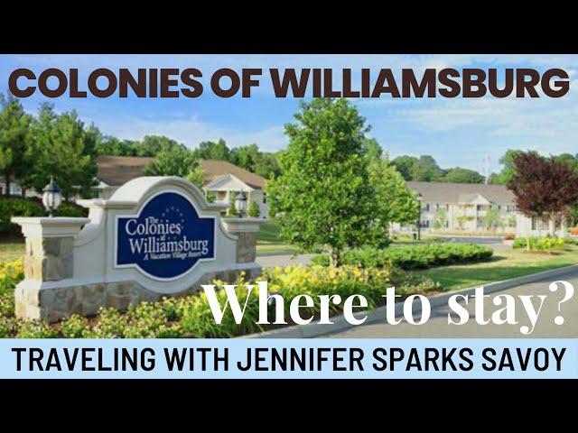 Colonies at Williamsburg Virginia  resort tour! interval international timeshare