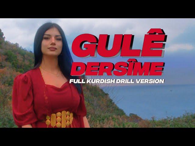 Gulê Dersîme (Full Kurdish Drill Version) Renas Miran X Dersim Kurda [Official Video)