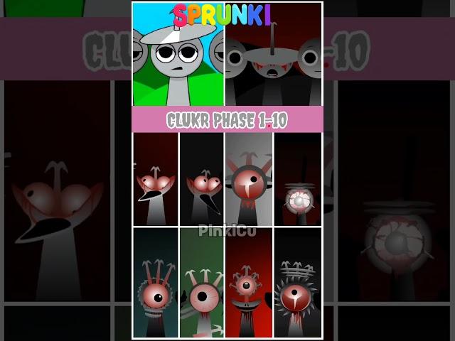 CLUKR Phase 1 2 3 4 5 6 7 8 9 10 #sprunki#incrediboxsprunki #clukr  #sprunkisong #sprunkimod